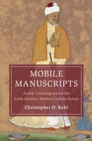 Book cover for Chris Bahl's 2025 book Mobile Manuscripts