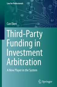 CE Third Party Funding In Investment Arbitration Book Cover