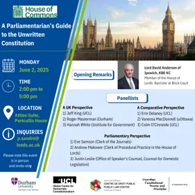 A poster detailing the event 'A Parliamentarian's Guide to the Unwritten Constitution', details for which can be found on the UCNP project's event pages.