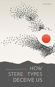 Book Cover for How Stereotypes Deceive Us by Dr Katherine Puddifoot