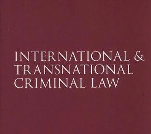 International and Transnational Criminal Law