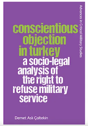 Book cover: Conscientious Objection in Turkey