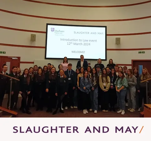 DLS and Slaughter and May Outreach