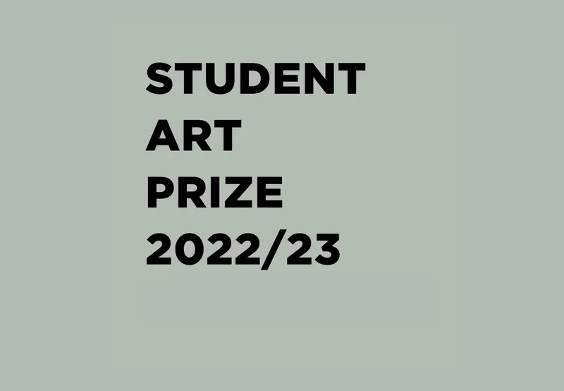 Student Art Prize 2022/23 Sanctuary