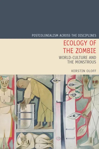 Ecology of the Zombie book cover image