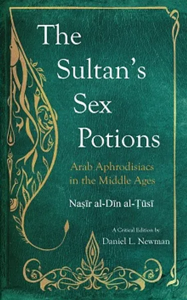 The Sultan's Sex Potions by Daniel Newman