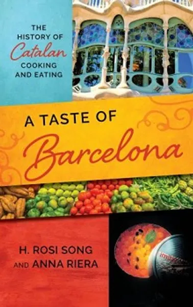 Taste of Barcelona by Rosi Song