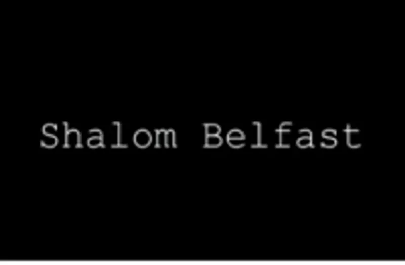 Shalom Belfast film screening title in text