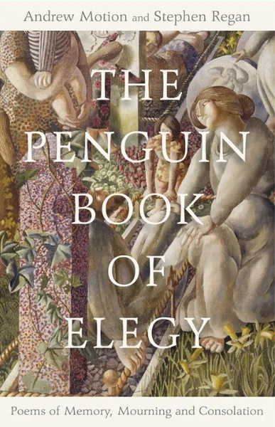 Book cover for the Penguin Book of Elegy