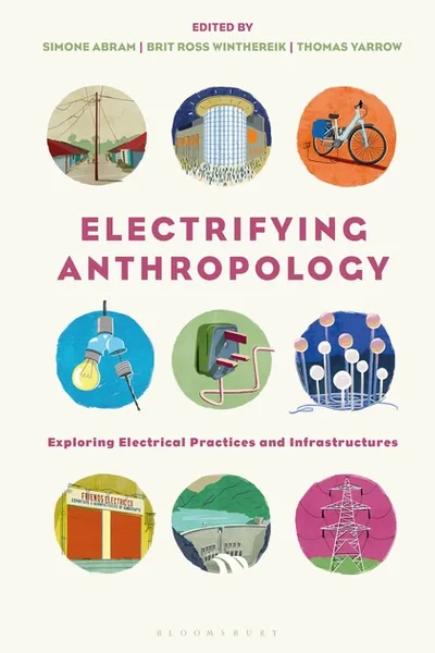Electrifying Anthropology book cover