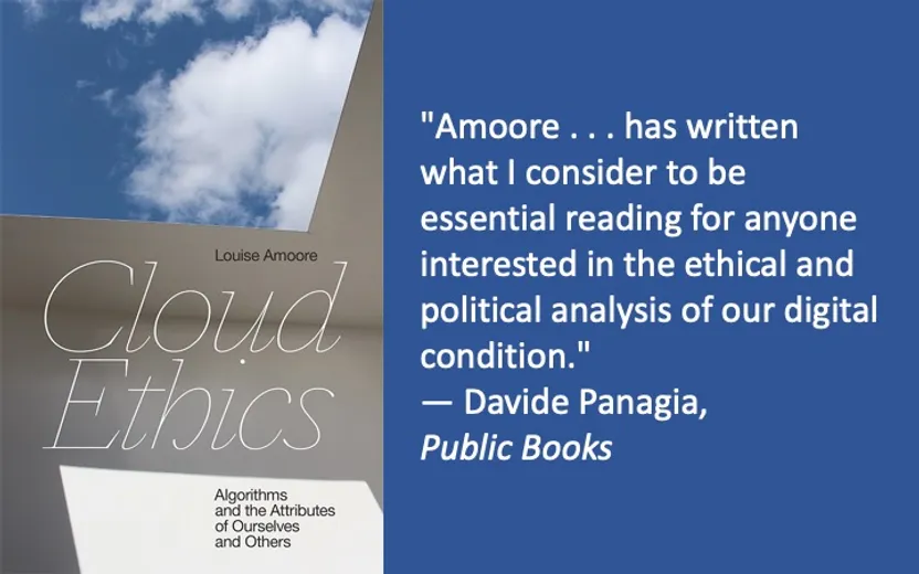 Louise Amoore's Cloud Ethics Book