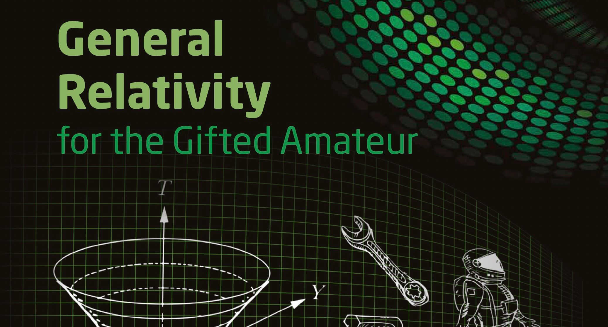 Partial screenshot of the book cover of General Relativity for the Gifted Amateur